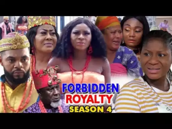 Forbidden Royalty Season 4 - 2019